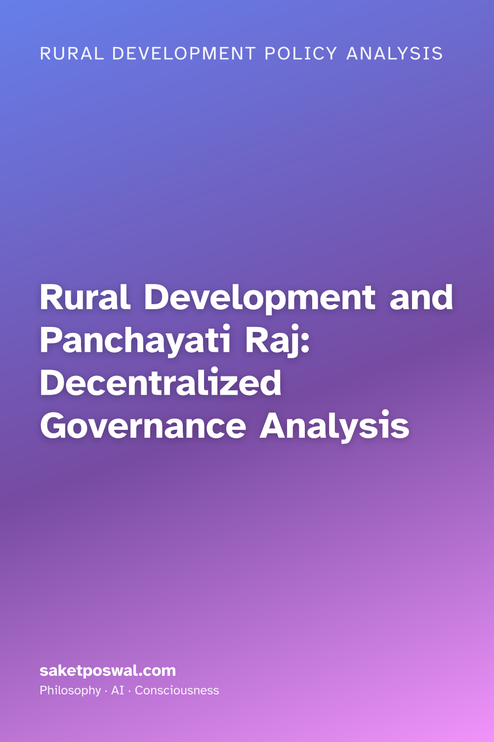 Rural Development and Panchayati Raj: Decentralized Governance Analysis
